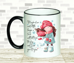 Black & White Mug | Maybe If We Wait a Little Longer...