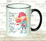 Black & White Mug | Maybe If We Wait a Little Longer...