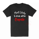 Short Sleeves Unisex Tee Christmas Most Likely to drink all the Coquito.