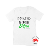 Women Short Sleeves V-Tee | LooneyDragon | Be Kind to your Mind