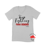 Women Short Sleeves V-Tee | LooneyDragon | Keep Fighting your Demons